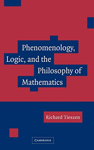 technical//phenomenology-logic-and-the-philosophy-of-mathe--9780521837828