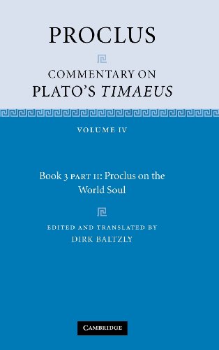 technical//proclus-commentary-on-plato-s-timaeus-volume-4-book-3-part-2-proclus-on-the-world-soul-9780521845960