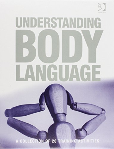 technical/management/understanding-body-language-a-collection-of-20-training-activities-9780566084317