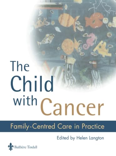 medical/oncology/the-child-with-cancer-family-centred-care-in-practice-1e-9780702023002