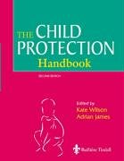 THE CHILD PROTECTION HANDBOOK medical/pediatrics/the-child-protection-handbook-9780702025846