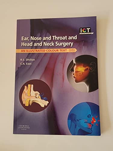 medical/otolaryngology/ear-nose-and-throat-and-head-and-neck-surgery-an-illustrated-colour-text-9780702044199