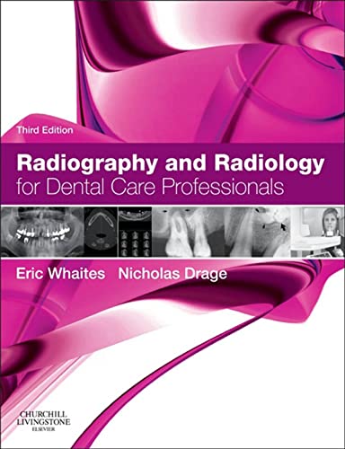 medical/dentistry/radiography-and-radiology-for-dental-care-professionals-9780702045981