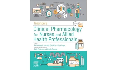 medical/nursing/trounce-s-clinical-pharmacology-for-nurses-and-allied-health-professionals-19th-ed-9780702067051