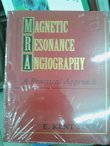 medical/cardiology/magnetic-resonance-angiography-a-practical-approach-9780070726956