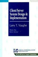 technical//client-server-system-design-and-implementation-mcgraw-hill-series-on-computer-communications--9780071135580