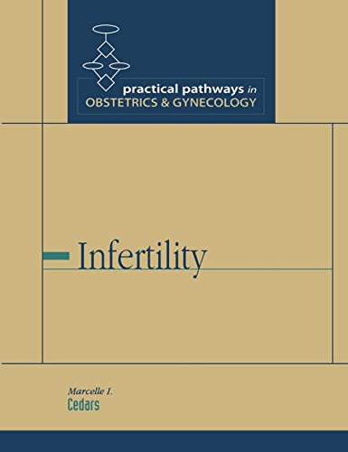 medical//infertility-practical-pathways-in-obstetrics-gynecology-1-ed-9780071399319