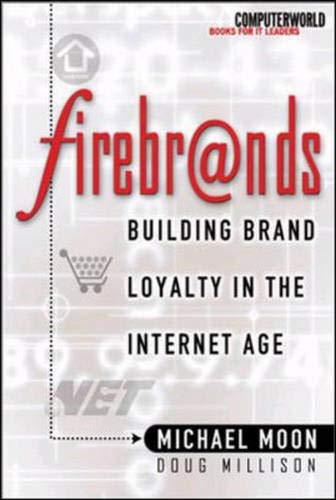 technical/electrical-engineering/firebrands-building-brand-loyalty-in-the-internet-age-9780072124491
