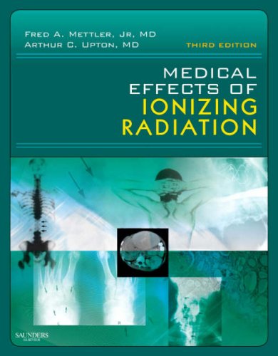 MEDICAL EFFECTS OF IONIZING RADIATION medical/radiology/medical-effects-of-ionizing-radiation-9780721602004