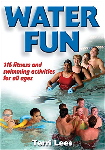 medical/sports-medicine/water-fun-fitness-and-swimming-activities-for-all-ages-116-fitness-and-s-9780736063784