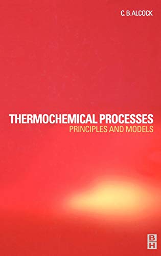 technical/chemistry/thermochemical-processes-principles-models-9780750651554