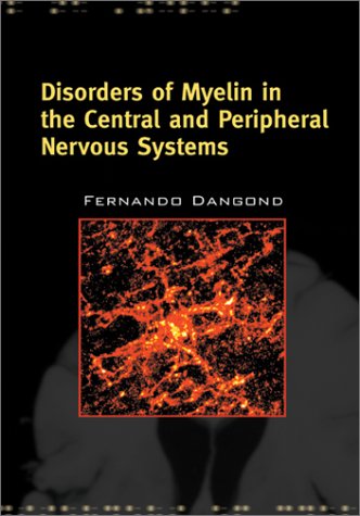 medical/neurology/disorders-of-myelin-in-the-central-and-peripheral-nervous-systems-9780750672535