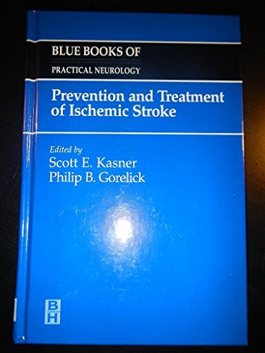 medical/neurology/prevention-and-treatment-of-ischemic-stroke-blue-books-of-practical-neuro-9780750674645