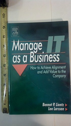 technical/management/manage-it-as-a-business-how-to-achieve-alignment-and-add-value-to-the-com-9780750678254