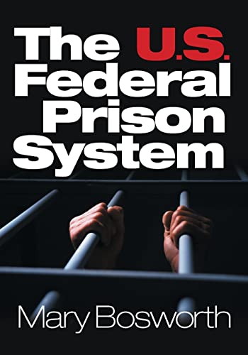 technical/general/the-u-s-federal-prison-system-9780761923053