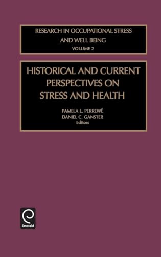 medical/psm/historical-and-current-perspectives-on-stress-and-health-research-in-occu-9780762309702