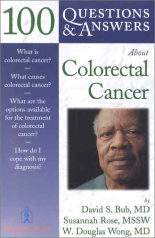 medical/oncology/100-questions-and-answers-about-colorectal-cancer-9780763720353