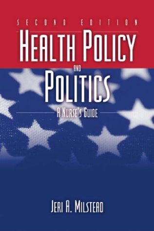 medical/nursing/health-policy-and-politics-a-nurse-s-guide-2ed--9780763731588