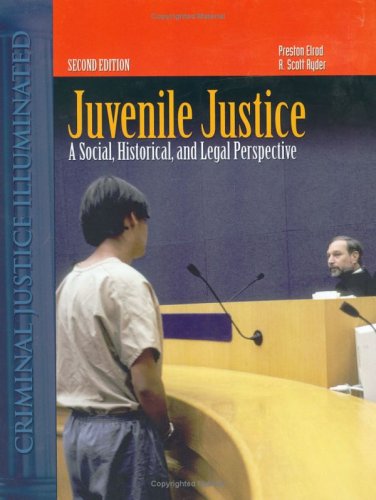 technical/law/juvenile-justice-a-social-historical-and-legal-perspective--9780763733070