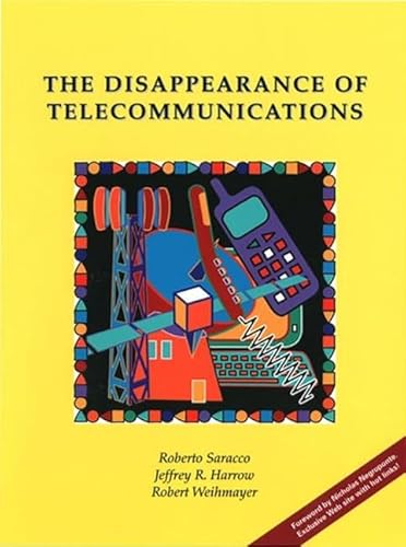 technical/electrical-engineering/the-disappearance-of-telecommunications-9780780353879