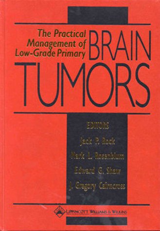 medical/oncology/the-practical-management-of-low-grade-primary-brain-tumors-9780781711012