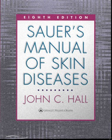 medical/dermatology/sauer-s-manual-of-skin-diseases-8ed--9780781716291