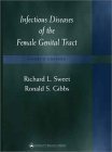 medical//infectious-diseases-of-the-female-genital-tract-4ed--9780781726153