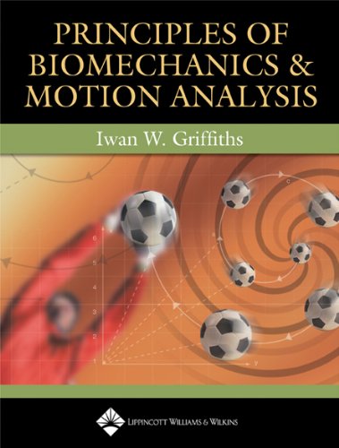 medical/physiotherapy/principles-of-biomechanics-motion-analysis-9780781752312