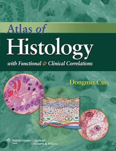 medical/anatomy/atlas-of-histology-with-functional-and-clinical-correlations-9780781797597