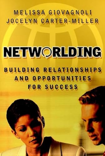 technical//networlding-building-relationships-and-opportunities-for-success-the-jos-9780787948191