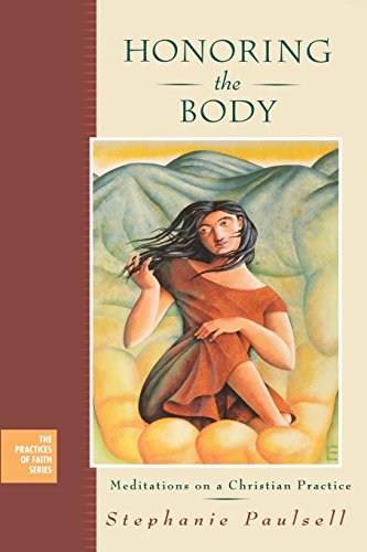 technical//honoring-the-body-meditations-on-a-christian-practice-revised--9780787967574