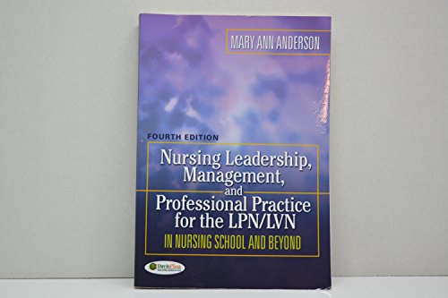 medical/nursing/nursing-leadership-management-professional-practice-for-the-lpn-lvn-in-nursing-school-beyond-4-ed-9780803619449