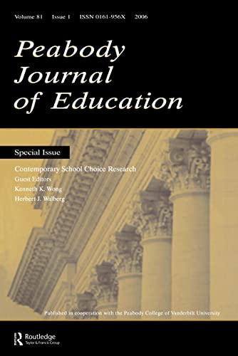 technical//contemporary-school-choice-research-a-special-issue-of-the-peabody-journa-9780805893984