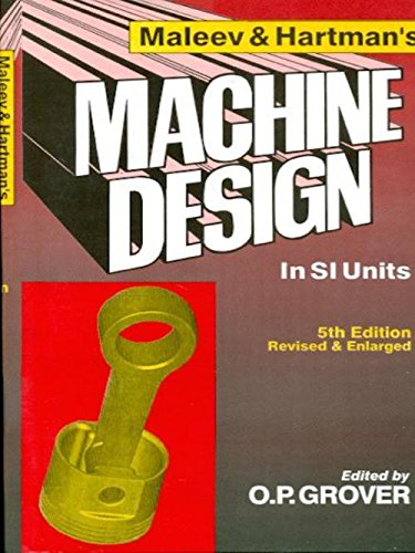 technical/mechanical-engineering/maleev-hartman-s-machine-design-5e-9788123906379