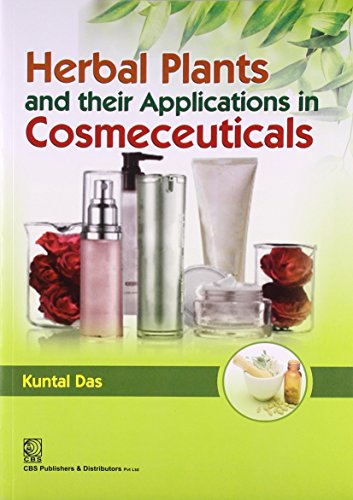 HERBAL PLANTS AND THEIR APPLICATIONS IN COSMECEUTICALS (PB 2021) technical/botany/herbal-plants-and-their-applications-in-cosmeceuticals-pb-2021--9788123922966
