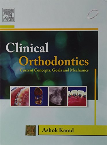 medical/dentistry/clinical-orthodontics-current-concepts-goals-and-mechanics-9788131221914