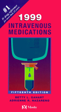 medical/nursing/intravenous-medications-a-handbook-for-nurses-and-allied-health-professio-9780815129882