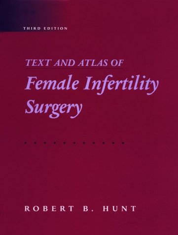 medical//text-and-atlas-of-female-infertility-surgery-3ed-9780815147381