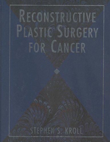 RECONSTRUCTIVE PLASTIC SURGERY FOR CANCER medical/plastic-surgery/reconstructive-plastic-surgery-for-cancer-9780815152644