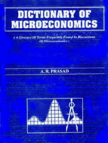 technical//dictionary-of-microeconomics-a-glossary-of-terms-frequently-found-in-discussions-of-microeconmics--9788175101104