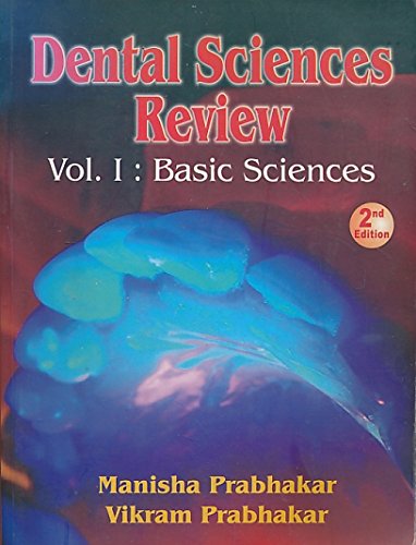 DENTAL SCIENCES REVIEW, VOL. I: BASIC SCIENCES medical/dentistry/dental-sciences-review-vol-i-basic-sciences-9788186809129