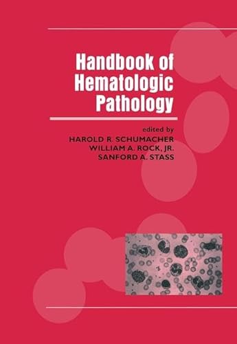 medical/pathology/handbook-of-hematologic-pathology-9780824701703
