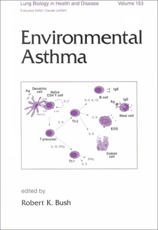 medical/respiratory-medicine/lung-biology-in-health-and-disease-environmental-asthma-vol-153-9780824703011