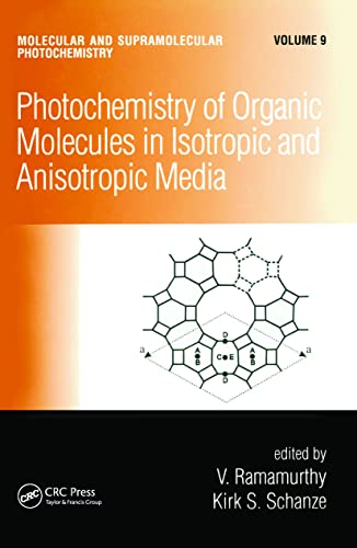 technical/chemistry/photochemistry-of-organic-molecules-in-isotropic-anisotropic-media-mole-supermole-photchemistry-9780824708832