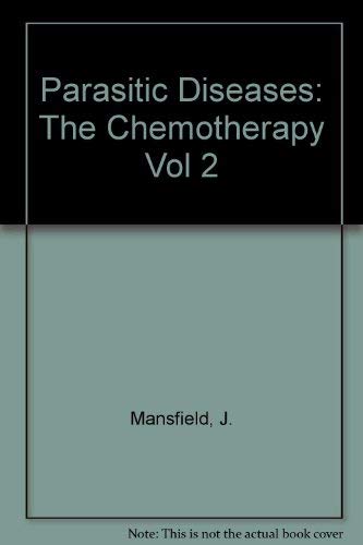 medical/oncology/parasitic-diseases-vol-2-the-chemotherapy-9780824770501