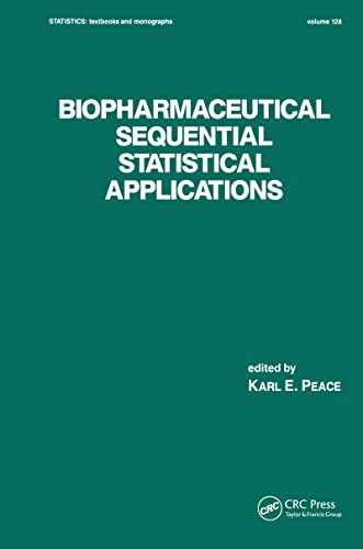 medical/pharmacology/biopharmaceutical-sequential-statistical-applications-statistics-texts-monographs-128-9780824786281