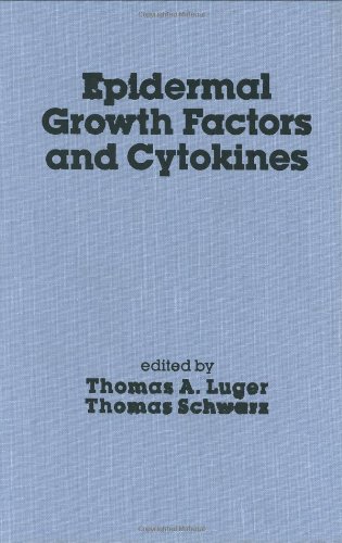 EPIDERMAL GROWTH FACTORS AND CYTOKINES medical/pathology/epidermal-growth-factors-and-cytokines-9780824791025