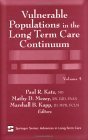 technical//vulnerable-populations-in-the-long-term-care-continuum-volume-5-9780826168344