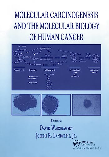 medical/oncology/molecular-carcinogenesis-and-the-molecular-biology-of-human-cancer-9780849311673