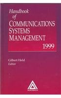 technical/electrical-engineering/handbook-of-communication-systems-management-1999-9780849399657
